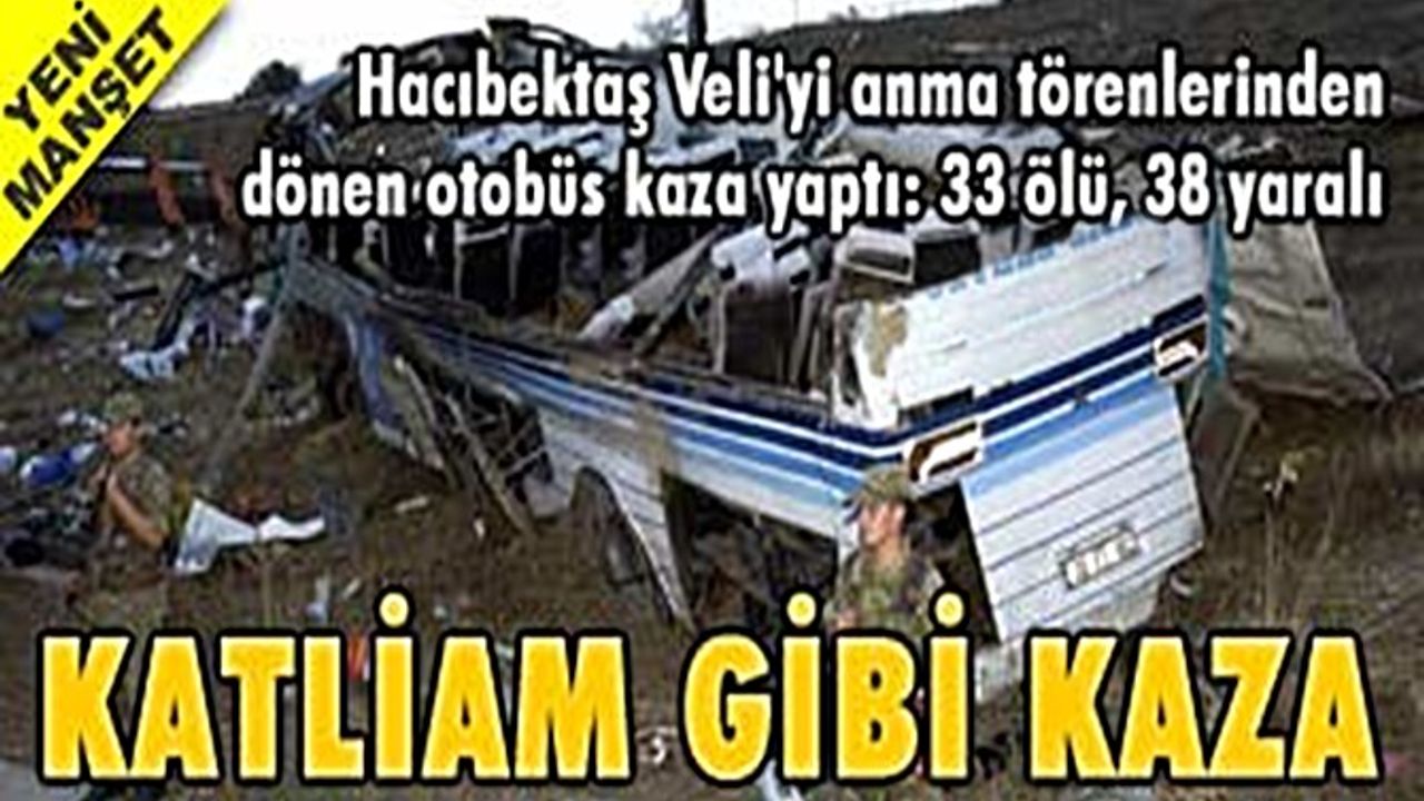 Tarsus'ta Katliam gibi kaza: 34 ölü, 38 yaralı