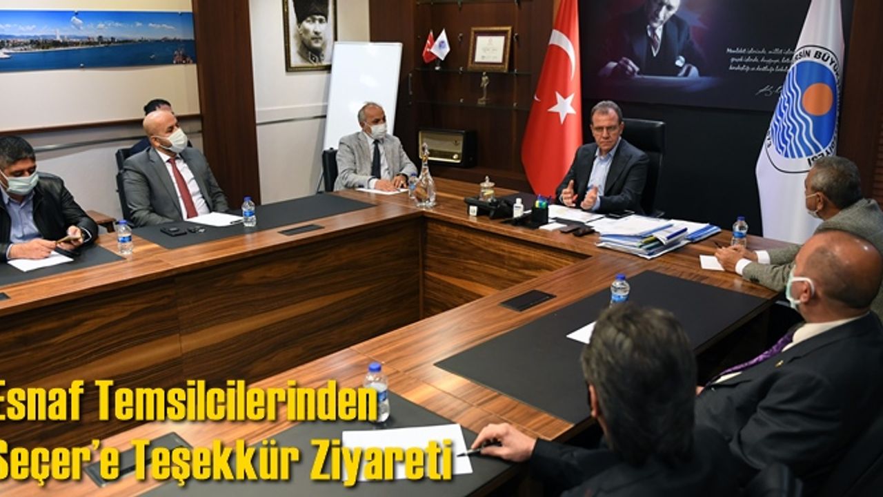 Esnaf Temsilcilerinden Seçer’e Teşekkür Ziyareti