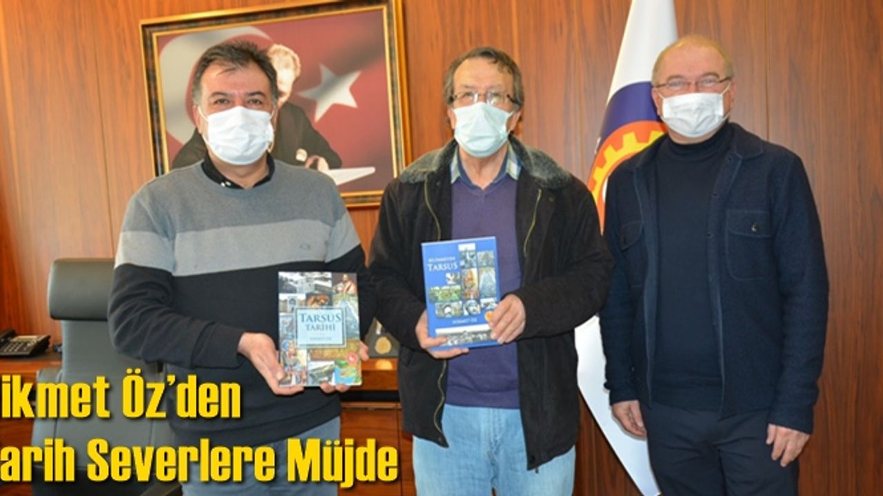 Hikmet Öz’den Tarih Severlere Müjde