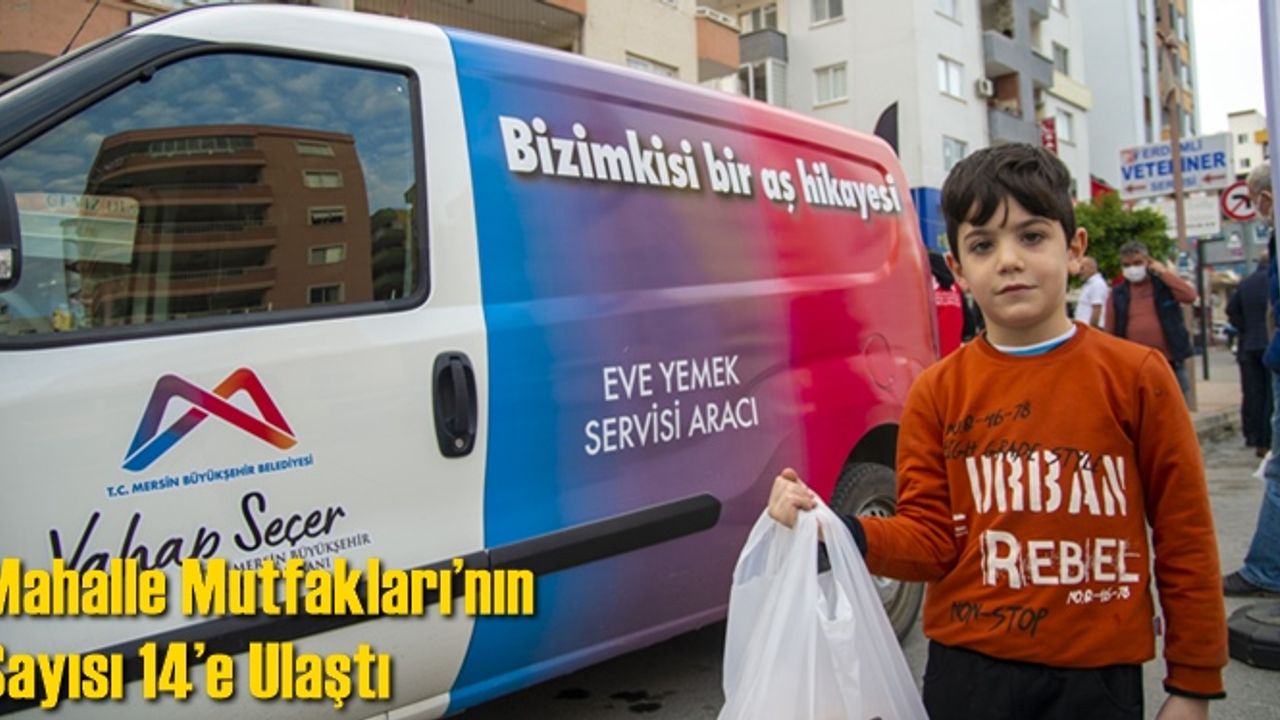 Mahalle Mutfakları’nın Sayısı 14’e Ulaştı