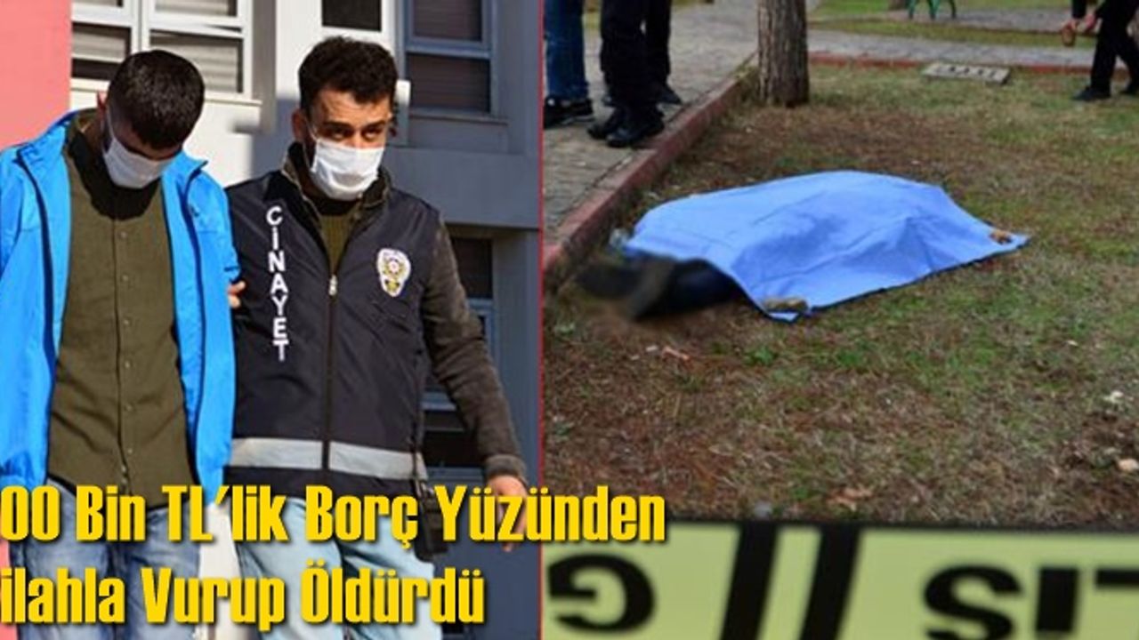 Parkta cansız bedeni bulunan kişi, 200 bin liralık borç nedeniyle öldürülmüş