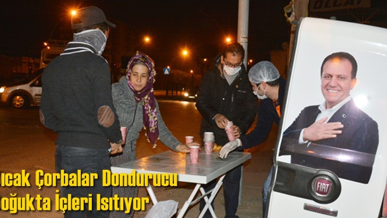 Sıcak Çorbalar Dondurucu Soğukta İçleri Isıtıyor