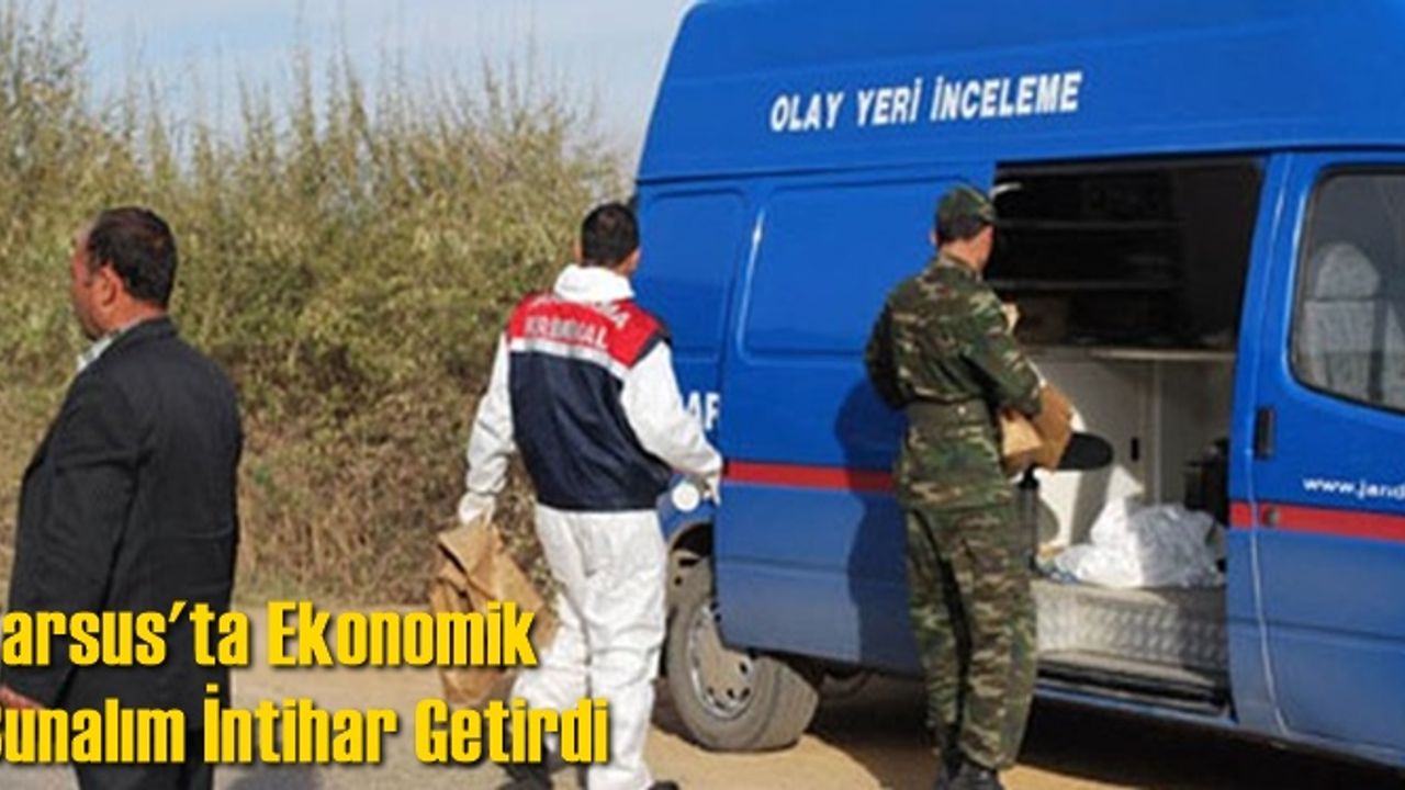 Tarsus'ta Ekonomik Sorunlar Yaşayan Vatandaş İntihar Etti