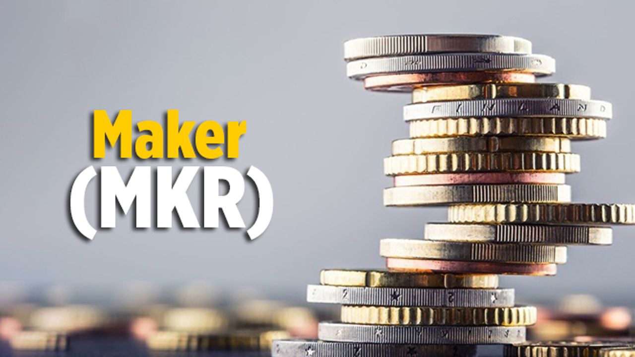 Maker Coin (MKR) Nedir? Maker Coin (MKR) Yorumları, MKR Teknik Analiz, MKR Düşer mi? Yükselir mi? Alınır mı? Maker Coin (MKR) Coin yorum ve grafiği