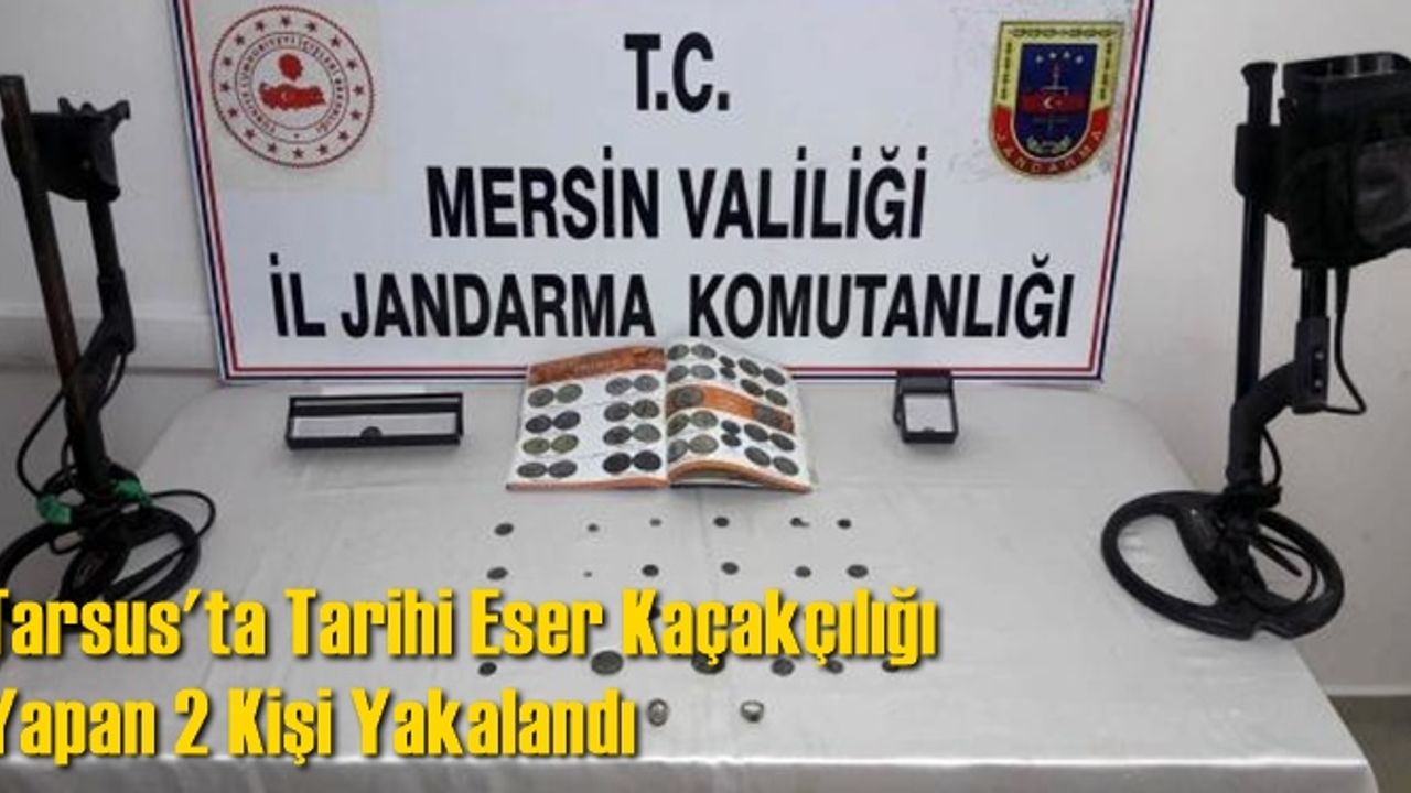 Tarsus'ta Tarihi Eser Kaçakçılığı Yapan 2 Kişi Yakalandı