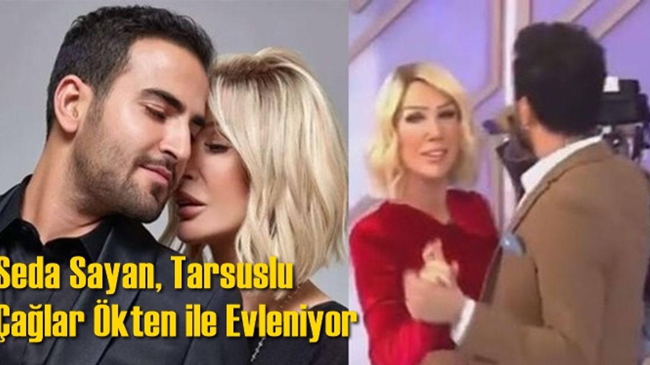 Seda Sayan Tarsuslu Çağlar Ökten ile Evleniyor