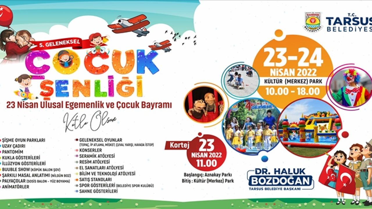 23 Nisan’da Tarsus’ta Şenlik Var