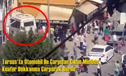 Tarsus'ta Minibüs, Kuaför Dükkanına Çarparak Durdu