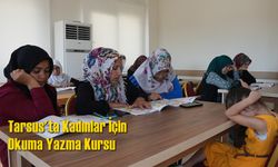 Tarsus'ta Kadınlar İçin Okuma Yazma Kursu