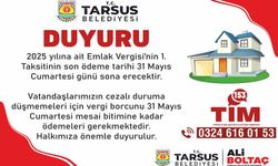 Tarsus Belediyesi'nden ''Emlak Vergisi'' Hatırlatması