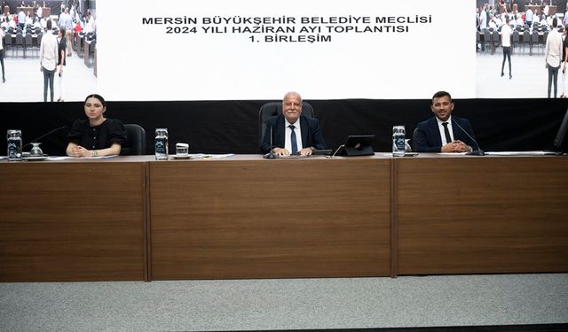 Mersin Büyükşehir Belediye Meclisi Haziran Ayı Toplantısında Önemli Kararlar Alındı