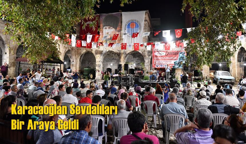Karacaoğlan Sevdalıları Bir Araya Geldi