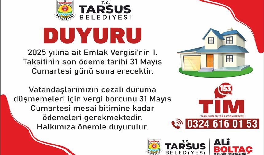 Tarsus Belediyesi'nden ''Emlak Vergisi'' Hatırlatması